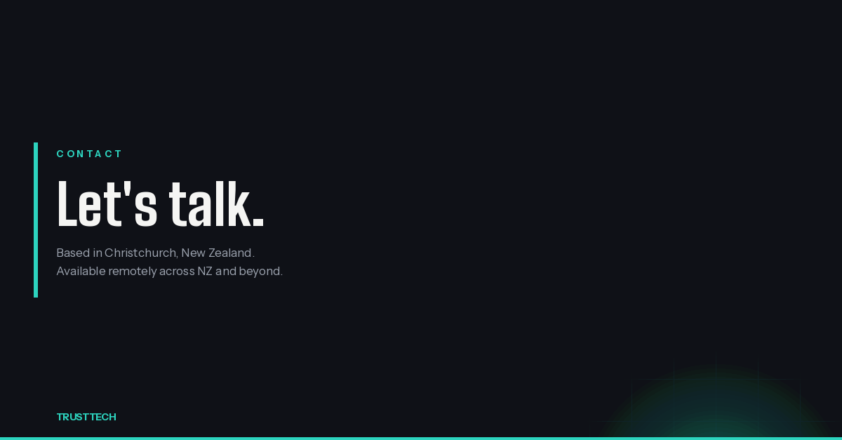 Contact — Let's talk. Based in Christchurch, New Zealand.